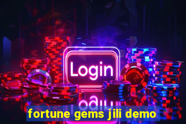 fortune gems jili demo